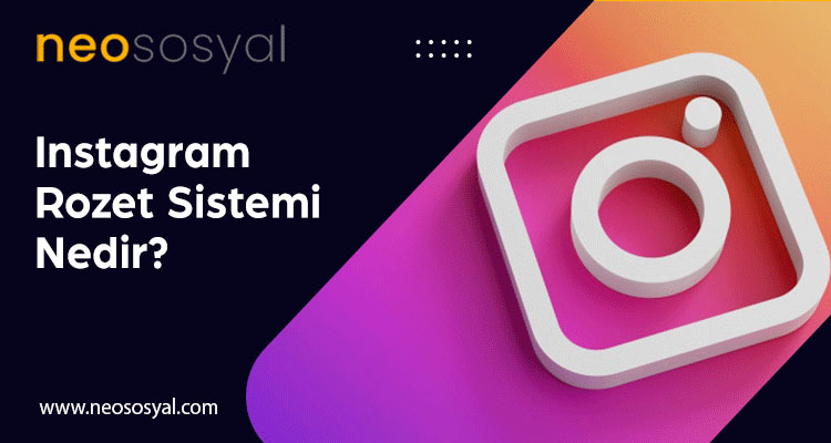 instagram-rozet-sistemi-nedir